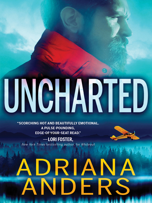 Title details for Uncharted by Adriana Anders - Available